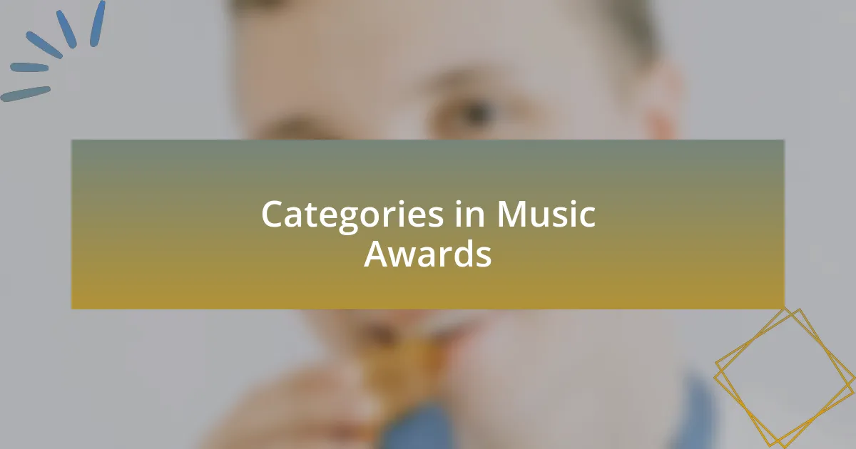 Categories in Music Awards