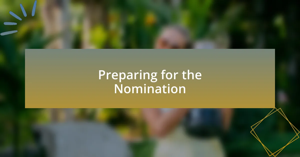 Preparing for the Nomination
