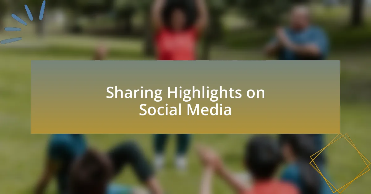 Sharing Highlights on Social Media
