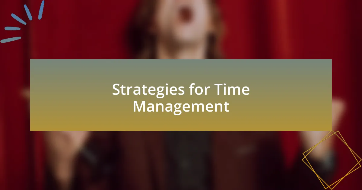 Strategies for Time Management