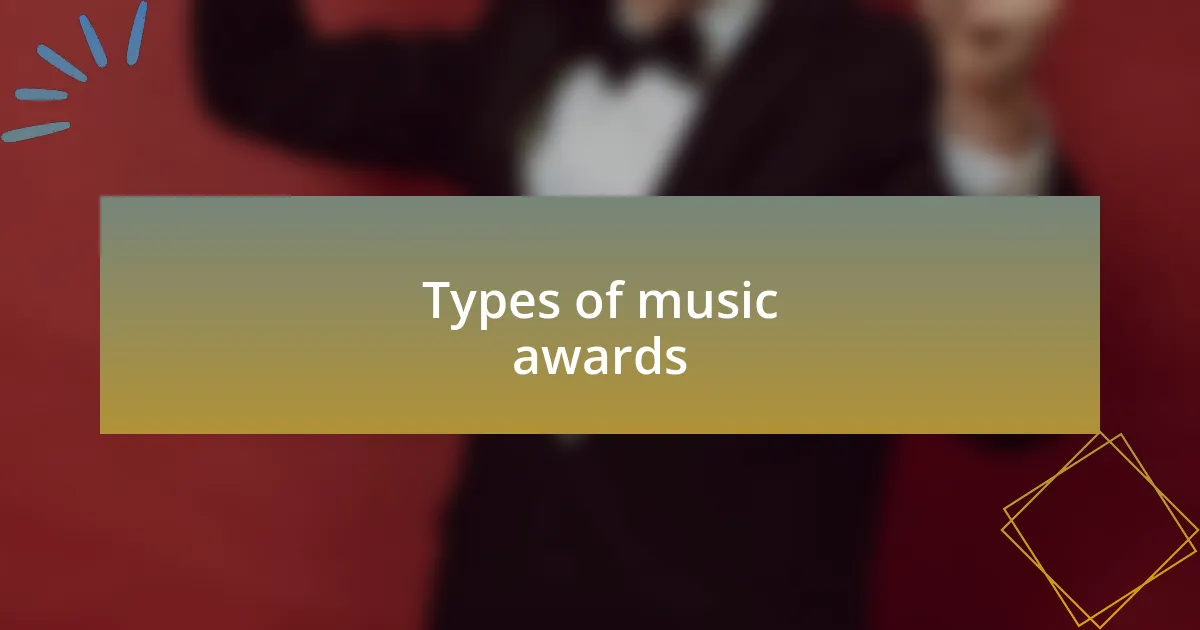Types of music awards